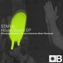 Mark Broom, Riva Starr, Star B – House Sound EP (Remixes)