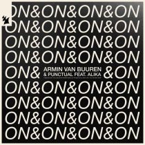 Armin van Buuren, Alika, Punctual – On & On