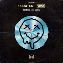 Scooter, Harris & Ford – Techno Is Back