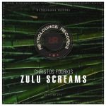 Christos Fourkis – Zulu Screams