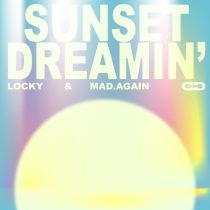 Locky – Sunset Dreamin’