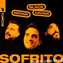 Novak, Black Caviar – Sofrito (Do It Like That)