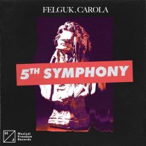 Felguk, Carola – 5th Symphony (Extended Mix)
