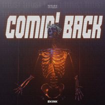 Titus1 – Comin’ Back