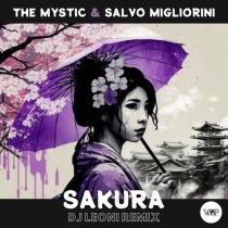 Salvo Migliorini, The Mystic, CamelVIP – Sakura (Dj Leoni Remix)