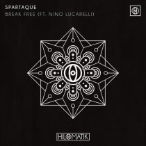 Spartaque, Nino Lucarelli – Break Free (feat. Nino Lucarelli) [Extended Mix]