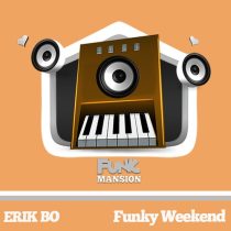 Erik Bo – Funky Weekend
