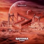 SaberZ – Sahara (Extended Mix)