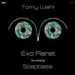 Tomy Wahl – Exo Planet