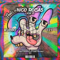 Nico Rozas – Lick It