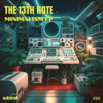 The 13th Note – Minimalism