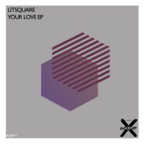 Lit Square – Your Love