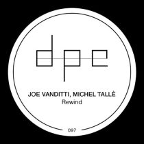 Joe Vanditti, Michel Tallè – Rewind