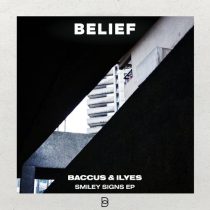 ILyes, Baccus – Smiley Signs EP