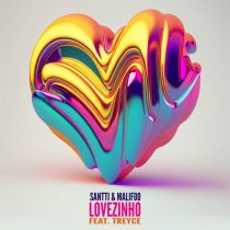 Santti, Malifoo – Lovezinho (feat. Treyce)