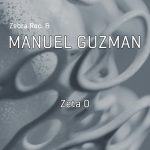 Manuel Guzman, Zebra Rec. – Zeta 0