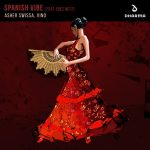 Vino, Erez Netz, ASHER SWISSA – Spanish Vibe (feat. Erez Netz) [Extended Mix]