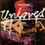Unloved – Polychrome Remixes