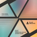 Toni Varga – Due Clizz EP