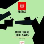 Julio Navas, Taito Tikaro – Lameto