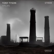 Tony Tyson – Arcan