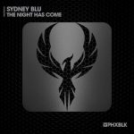Sydney Blu – The Night Has Come