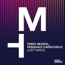 Fabio Neural, Pasquale Caracciolo – Just Dance
