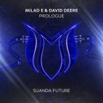 David Deere, Milad E – Prologue