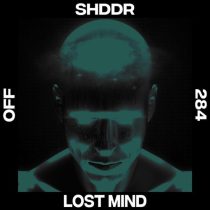 SHDDR – Lost Mind