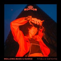 Mollono.Bass, Kuoko – Finally Dancing
