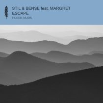 Stil & Bense, MARGRET – Escape