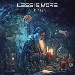Less Is More – Alkimya