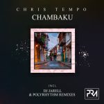 CHRIS TEMPO – Chambaku