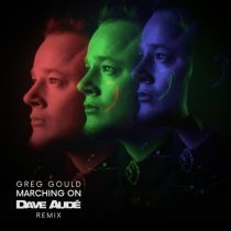 Greg Gould – Marching On (Dave Audé Remix)