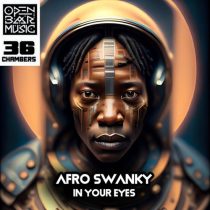 Afro Swanky – In Your Eyes