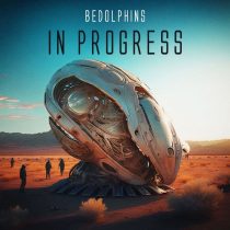 BEDOLPHINS – In Progress