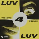 Robin S, 71 Digits – Love For Love (Extended Mix)