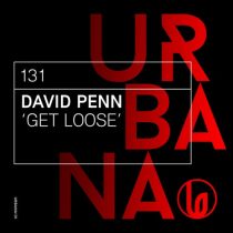David Penn – David Penn “Get Loose”