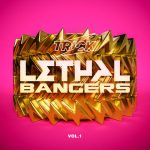 VA – Trick Presents Lethal Bangers Vol. 1
