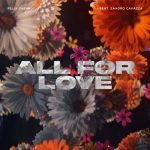 Felix Jaehn, Sandro Cavazza – All For Love (Extended Mix)