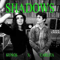 Kungs, Carlita – Shadows