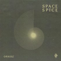 Orkidz – Space Spice
