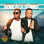 Nokwazi, Lowsheen, DJ Ngwazi – Sohlala Sonke