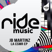 JB Martinz – La Csmr EP