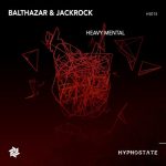 Balthazar & JackRock – Heavy Mental