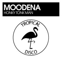 Moodena – Honky Tonk Man