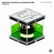 Sam Ourt, Juan Dileju, Giovanni Cather – Third Eye (Extended Mix)