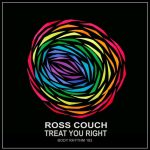Ross Couch – Treat You Right