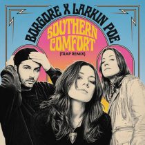 Borgore, Larkin Poe – Southern Comfort (Trap Remix)