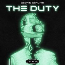 Cedric Gervais – The Duty